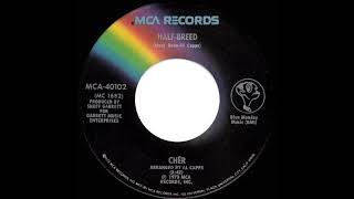 1973 HITS ARCHIVE: Half-Breed - Cher (a #1 record--stereo 45)