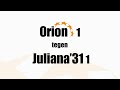 Orion 1 vs Juliana '31 1 (09 feb 2025)