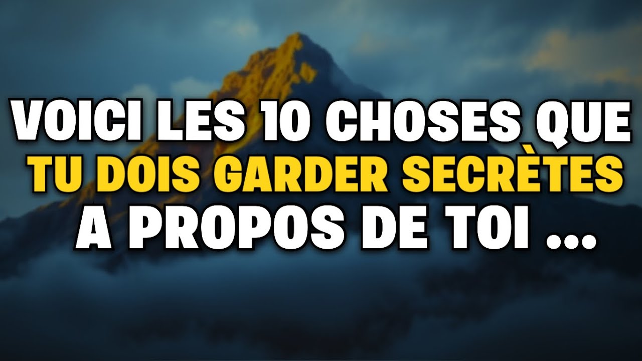10 CHOSES QUE TU DOIS GARDER SECRÈTES À PROPOS DE TOI STOÏCISME