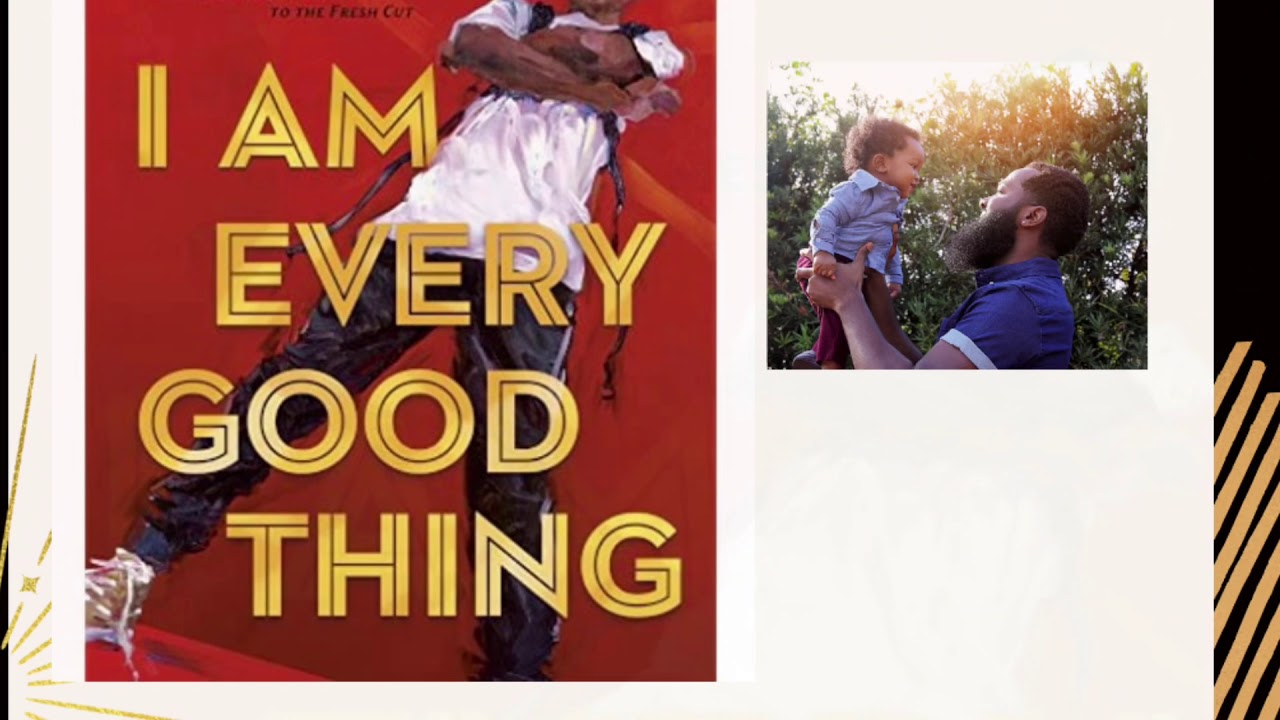 I Am Every Good Thing | Kids Read Aloud Books | Classroom Read Aloud Books