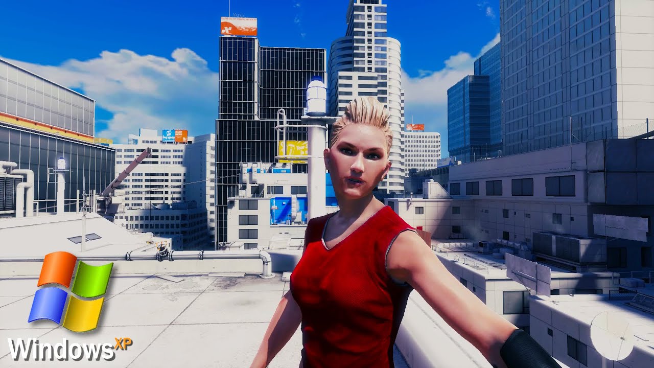 Mirrors Edge on Windows XP in 2026
