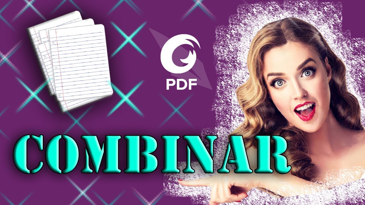 Como Combinar Documentos PDF en uno solo | Foxit PhantomPDF