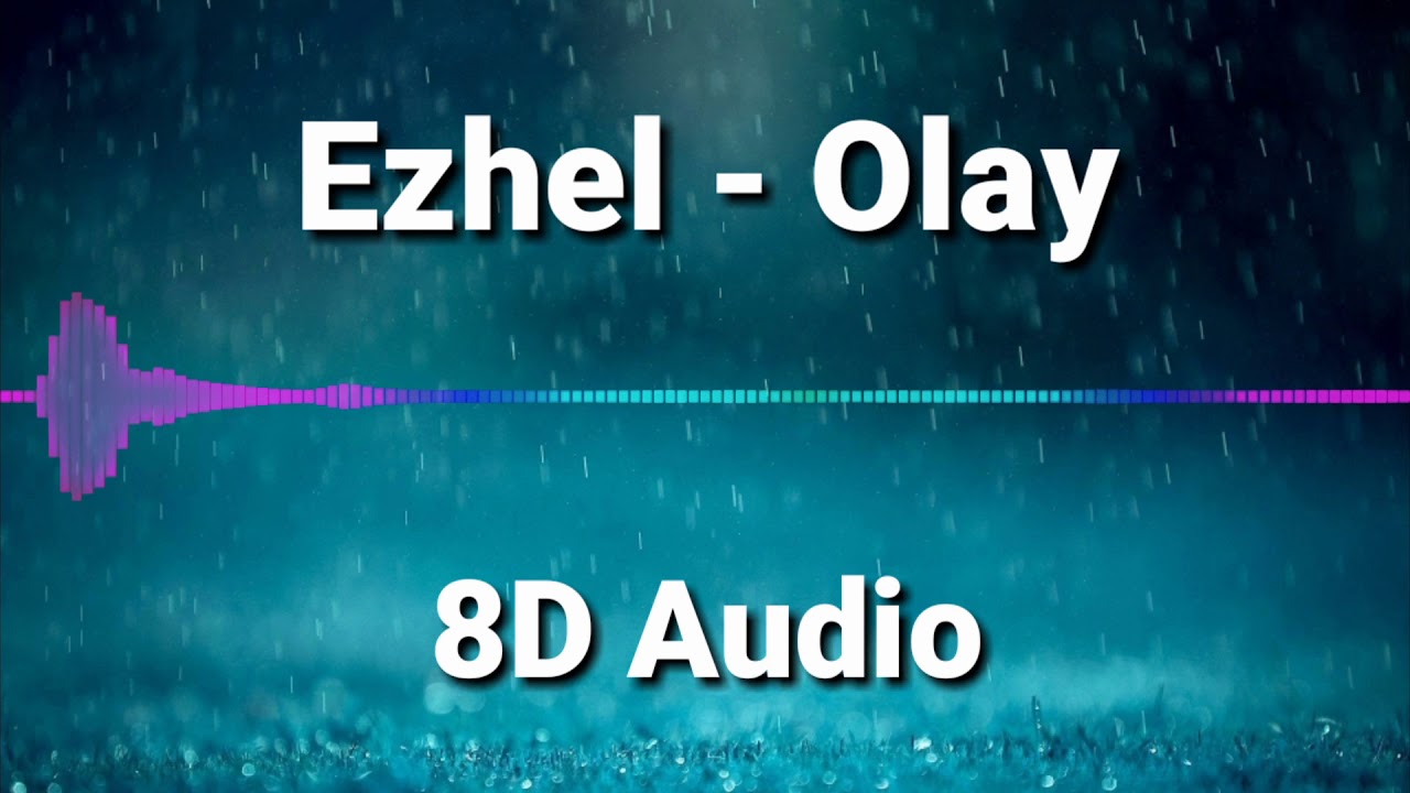 Ezhel - Olay (8D Audio)