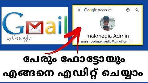 how to edit name and photo on email id | how to change name on google account malayalam