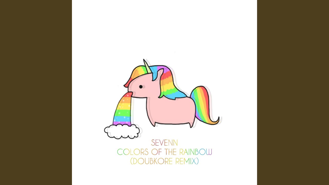 Colors Of The Rainbow (DoubKore Remix) - YouTube