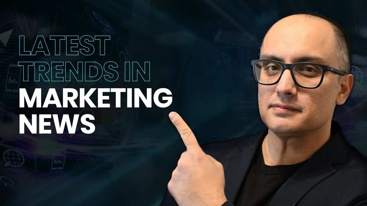 Latest Trends in Marketing News