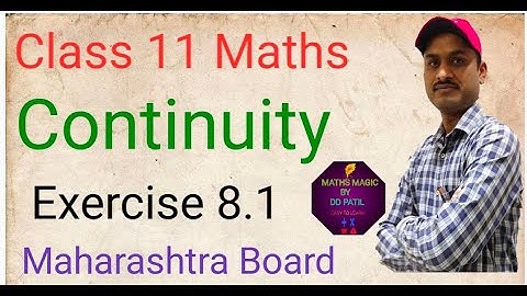Class 11 Maths/Continuity/Exercise 8.1