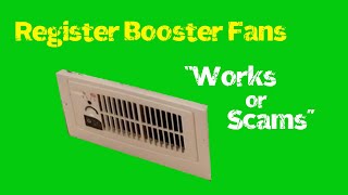 Register Booster Fan Works or Scams