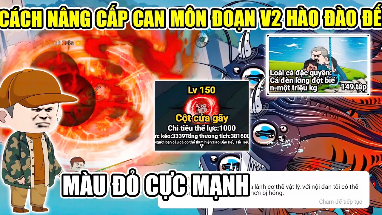 CẬP NHẬP CÁCH NÂNG CẤP CHIÊU CAN MÔN ĐOẠN CỘT CỬA GÃY V2 CỰC MẠNH HÀO ĐÀO ĐẾ CÂU CÁ VẠN CÂN