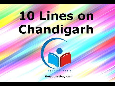 10 Lines on Chandigarh in English | Essay on Chandigarh | Paragraph on Chandigarh | @MyGuide Pedia