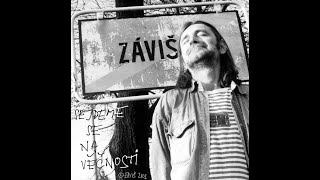 Záviš - Celej Život