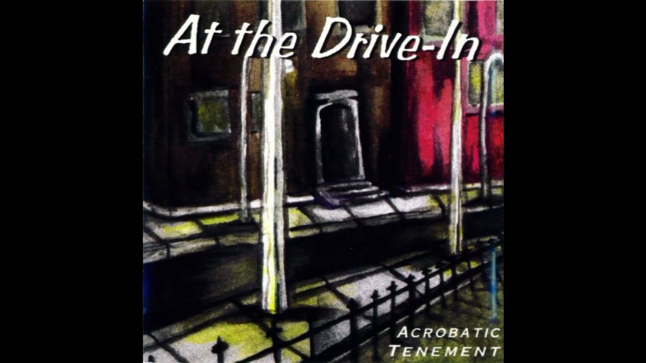 At The Drive-In - Acrobatic Tenement 1996 Full Album
