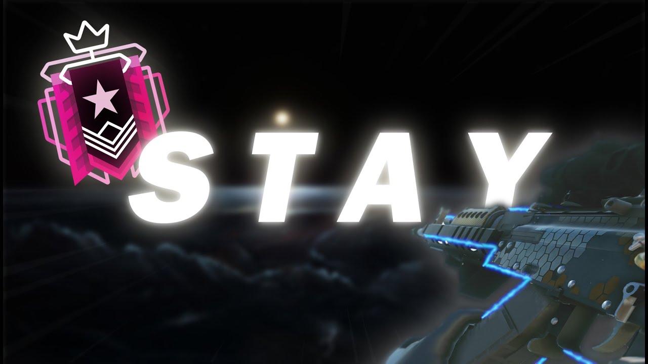 Stay | R6 Montage - YouTube