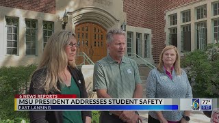 Details MSU president addresses student safety Update