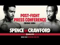 Spence vs. Crawford POST-FIGHT PRESS CONFERENCE | #SpenceCrawford