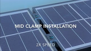 Step 4: ProSolar® Mid Clamp Installation