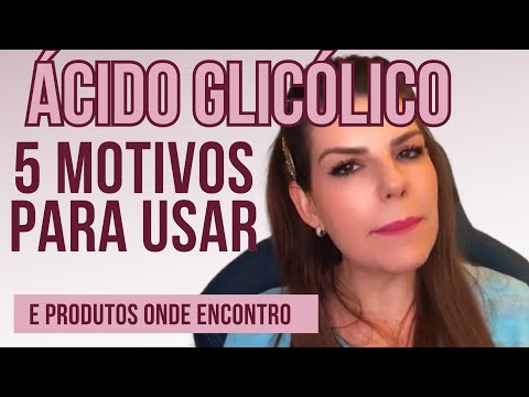 Vídeo: Para que serve o ácido glicólico?