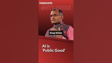 AI as a Public Good | Deep Nashir on Data, Infrastructure & the AI Dividend | #nasscom #NTLF2025