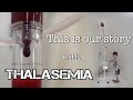 THALASEMIA -pertama kali mengenal-