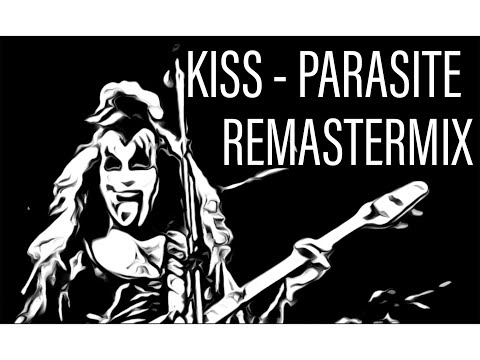 KISS - Parasite - KHAZ' REMASTERMIX