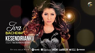 Iva Bachdim - Kesendirianku [OFFICIAL]