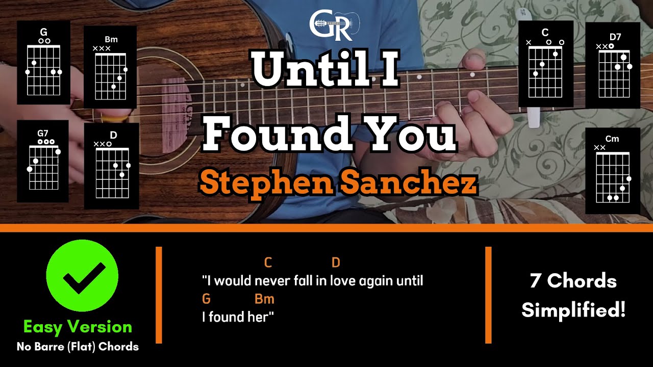 Until I Found You - Stephen Sanchez | EASY! Guitar Tutorial (CHORDS, STRUMMING PATTERN & LYRICS)