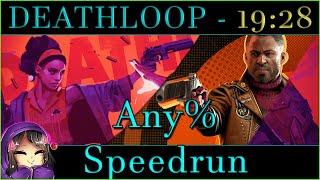 DEATHLOOP - Any% Speedrun in 19:28
