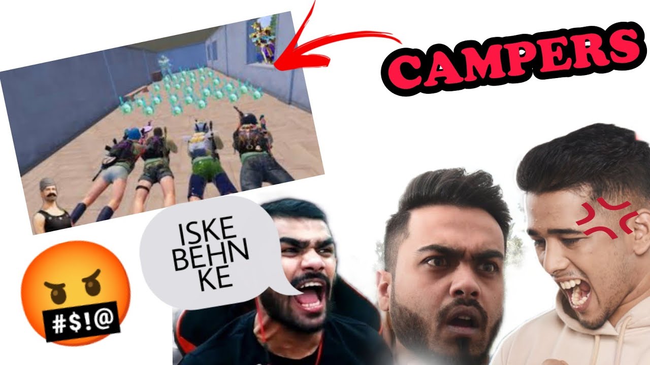 INDIAN STREAMERS GOT KILLED BY CAMPERS FT.MAMBA,SHREEMAN LEGEND,VIPER,SCOUT