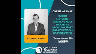Rubber Recycling: America's Most Successful Recycling Story (And how we can do even better)