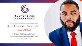 Dr. Andrae Townsel | Culture Eats Everything
