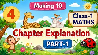 Making 10 / Class - 1 MATHS Chapter - 4 Solution &amp; Explanation / New Ncert Joyful Part 1 l