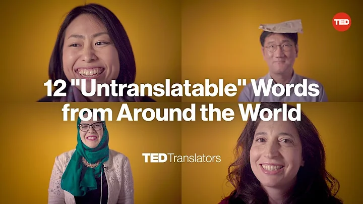 12 "Untranslatable" Words from Around the World