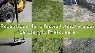 Recensione del Lifeswell Aeratore per carotaggio Prato, aeratore Manuale a 4 conduttori in Acciaio I