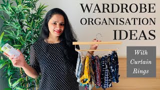 5 CLEVER DIY WARDROBE ORGANIZERS USING CURTAIN RINGS | WARDROBE ORGANISATION IDEAS