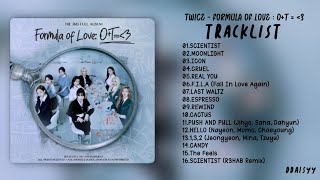 [Full Album]TWICE - FORMULA OF LOVE : O+T=3