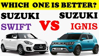 The New Suzuki SWIFT Vs Suzuki IGNIS | Best Car Comparison