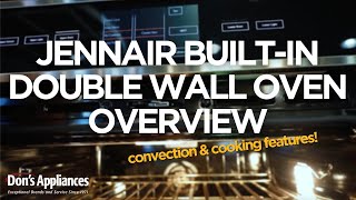 JennAir RISE/NOIR Double Wall Oven | Convection & Cooking Features | Use & Care Guide