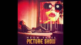 Everybody Talks by Neon Trees Clean Version 