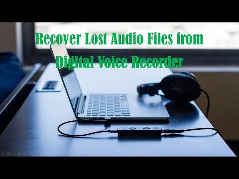 Recover Lost Audio Files from Digital Voice Recorder