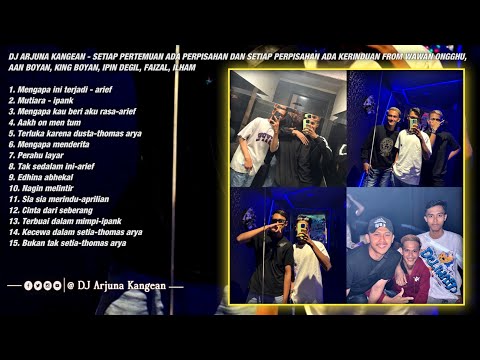 DJ ARJUNA KANGEAN - MENYAPA MENDERITA FROM WAWAN ONGGHU AAN BOYAN KING BOYAN IPIN DEGIL FAIZAL ILHAM