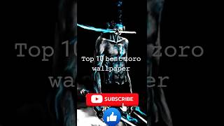 Top 10 Best Zoro Wallpaper Best Zoro Anime Wallpaper Anime Lover
