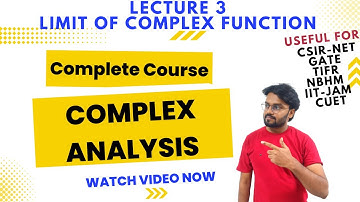 CSIR NET GATE IIT JAM MSc ||Limit of Complex Function with ε-δ def||Complex Analysis(Course)||Lec-3
