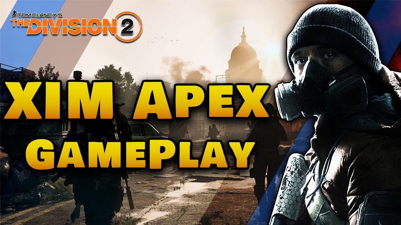 The Division 2 XIM Apex Gameplay
