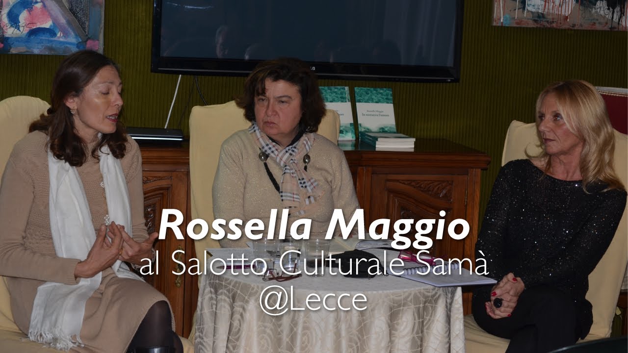 Rossella Maggio al Salotto Culturale Samà @Lecce | InOnda WebTv