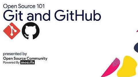 Open Source 101: Introduction to Git and GitHub #Hacktoberfest2020