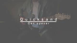 Quicksand - Can opener (Guitar Cover)