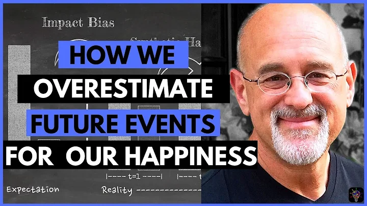 IMPACT BIAS (and the Synthesis of Happiness) by Dan Gilbert | Stumbling on Happiness
