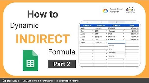 การประยุกต์ใช้งานสูตร Indirect บน Google Sheets Part 2