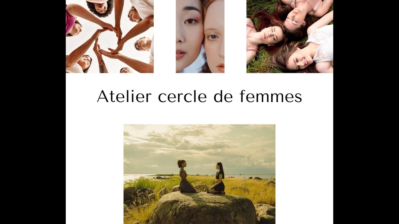 Cercle de femmes - YouTube