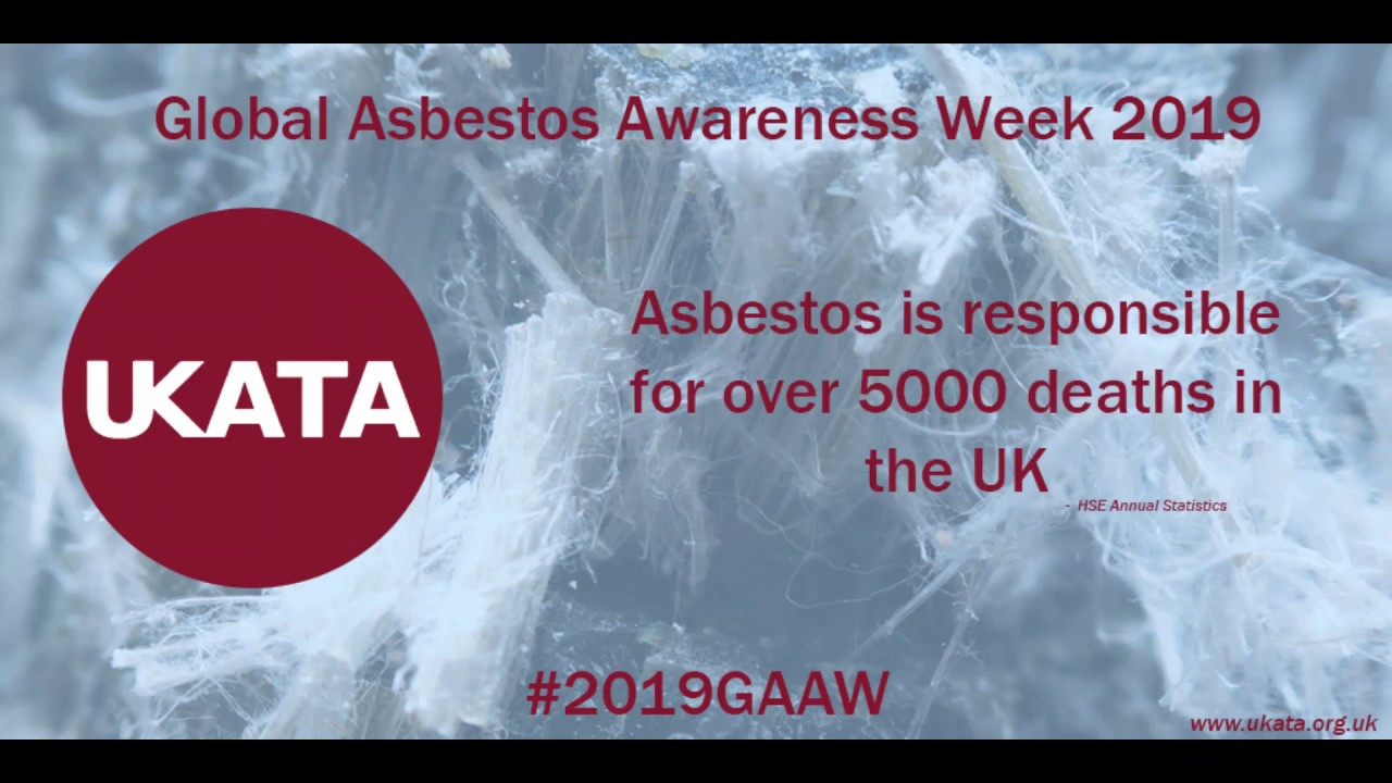 Global Asbestos Awareness Week 2019